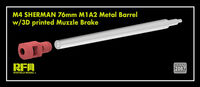 M4 SHERMAN 76mm M1A2 metal barrel w/3D printed muzzle brake